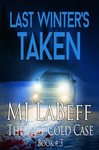 Book Cover: Last Winter’s Taken